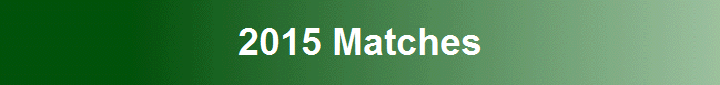 2015 Matches
