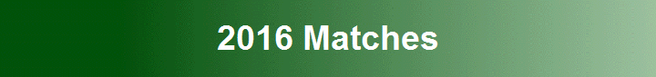 2016 Matches